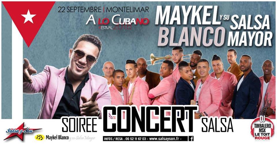 Soiree salsa a lo cubano concert maykel blanco 2018